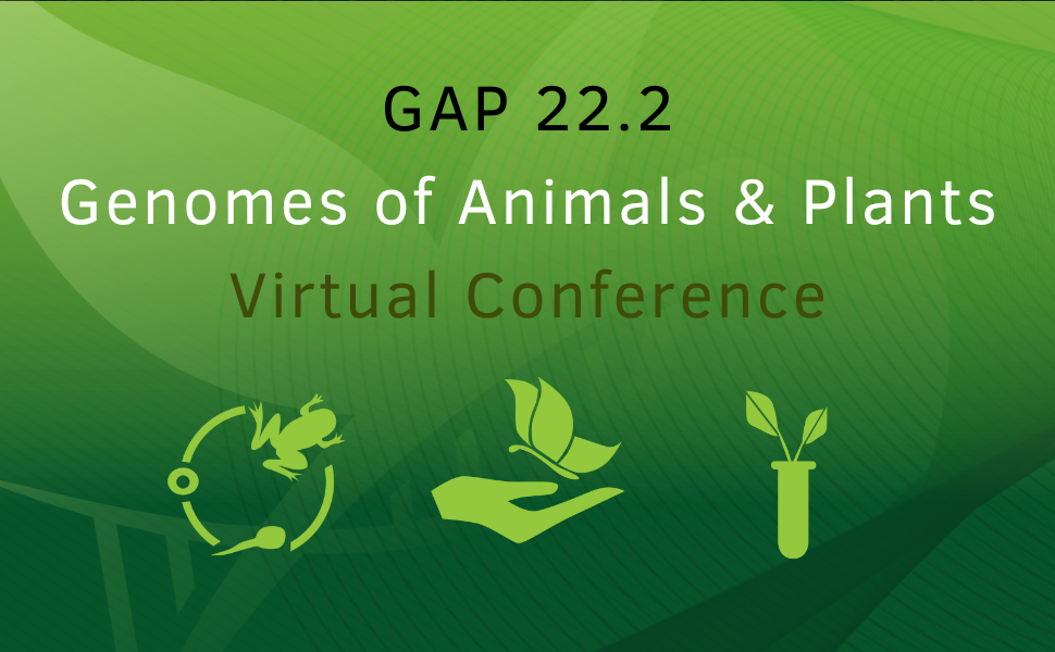 4th Genomes of Animals & Plants Virtual Conference (GAP22.2)